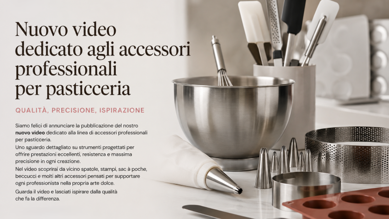 New advertising video dedicated to professional pastry accessories